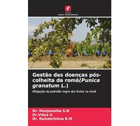 Gestão das doenças pós-colheita da romã(Punica granatum L.): Mitigação da podridão negra dos frutos na romã