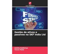 Gestão de ativos e passivos na SKF India Ltd