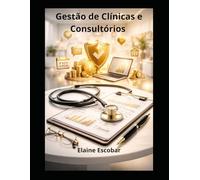 Gestão de Clínicas e Consultórios