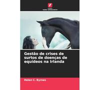 Gestão de crises de surtos de doenças de equídeos na Irlanda