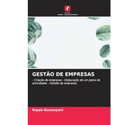 GESTÃO DE EMPRESAS: - Criação de empresas - Elaboração de um plano de actividades - Gestão de empresas