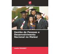 Gestão de Pessoas e Desenvolvimento Nacional no Maláui