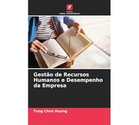 Gestão de Recursos Humanos e Desempenho da Empresa