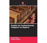 Gestão do Conhecimento Indígena na Nigéria