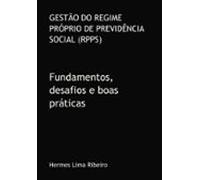 Gestão Do Regime Próprio De Previdência Social (rpps) (ebook)