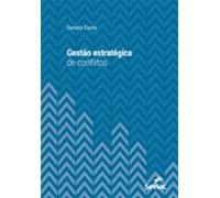 Gestão Estratégica De Conflitos (ebook)