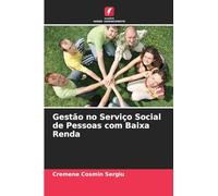 Gestão no Serviço Social de Pessoas com Baixa Renda
