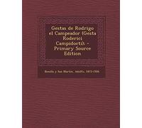 Gestas de Rodrigo el Campeador (Gesta Roderici Campidocti);