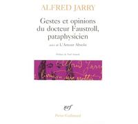 Gestes et opinions du docteur Faustroll, pataphysicien / L'Amour Absolu