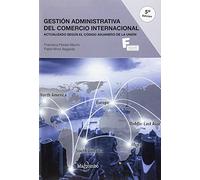 Gestión administrativa del comercio internacional 5ªEd.: 1 (MARCOMBO FORMACIÓN)