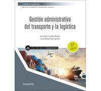 Gestión administrativa del transporte y la logistica (Comercio y Marketing)