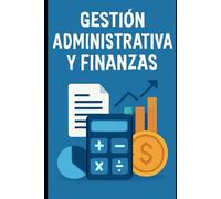 Gestión Administrativa y Finanzas
