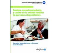 Gestion Aprovisionamiento Y Cocina En La Unidad Familiar De Pers Onas