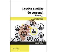 Gestión auxiliar de personal: Rústica (Administración y Gestión)
