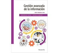 Gestión avanzada de la información (Administración y Gestión)