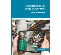 Gestión básica del almacén. COMT07 (FORMACION)