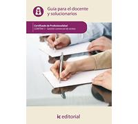 Gestión comercial de ventas. COMT0411 - Guía para el docente y solucionarios
