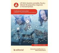 Gestión contable, fiscal y laboral de pequeños negocios o microempresas. ADGD0210 - Creación y gestión de microempresas