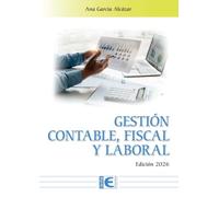 Gestión contable, fiscal y laboral. Edición 2026