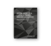 Gestion Contable Fiscal Y Laboral En Pequeños Negocios O Microempresas