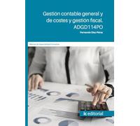 Gestión contable general y de costes y gestión fiscal. ADGD114PO (FORMACION)