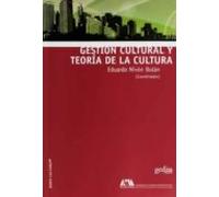 Gestion Cultural Y Teoria De La Cultura