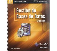 Gestión de bases de datos – Grado Superior (Informática general) – 2ª edición – Rama
