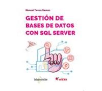 Gestión De Bases De Datos Con Sql Server