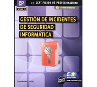 Gestión de incidentes de seguridad informatica (MF0488_3) (EMPRESA)