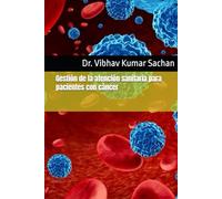 Gestión de la atención sanitaria para pacientes con cáncer (Smt Jai Devi Memorial Publication House)