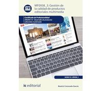 Gestión de la calidad de productos editoriales multimedia. ARGN0110 - Desarrollo de productos editoriales multimedia