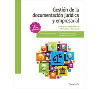 Gestión de la documentación jurídica y empresarial 3.ª edición (Administración y Gestión)