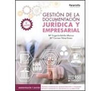 Gestión De La Documentación Jurídica Y Empresarial (4ª Edición) 2024