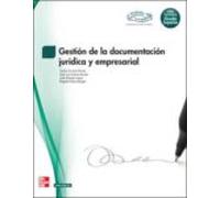 Gestion De La Documentacion Juridica Y Empresarial. Gs