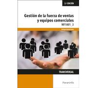 Gestión de la fuerza de ventas y equipos comerciales (Comercio y Marketing)