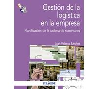 Gestión De La Logística En La Empresa
