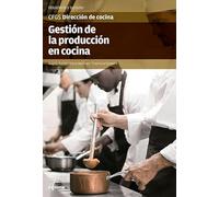 Gestión de la producción en cocina (CFGS DIRECCIÓN DE COCINA)
