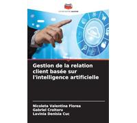 Gestion de la relation client basée sur l'intelligence artificielle