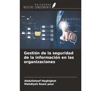 Gestión de la seguridad de la información en las organizaciones