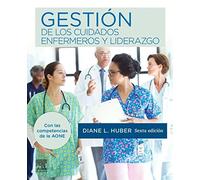 Gestión de los cuidados enfermeros y liderazgo (6ª ed.)