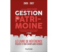 Gestion de patrimoine: Stratégies juridiques, fiscales, financières et immobilières