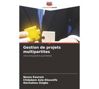 Gestion de projets multipartites: Une cartographie quantitative