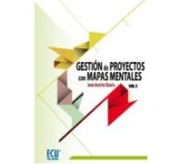 Gestion De Proyectos Con Mapas Mentales Vol. 2