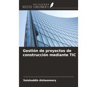 Gestión de proyectos de construcción mediante TIC