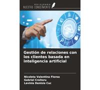 Gestión de relaciones con los clientes basada en inteligencia artificial