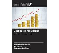 Gestión de resultados: Fundamentos, conceptos, métodos