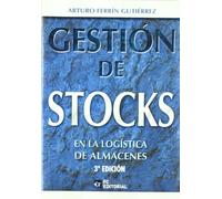 Gestion De Stocks En La Logistica De Almacenes 3Ed (SIN COLECCION)