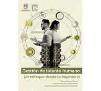 Gestión de talento humano: un enfoque desde la ingeniería