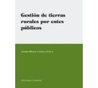 Gestion De Tierras Rurales Por Entes Publicos