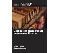Gestión del conocimiento indígena en Nigeria